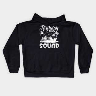 Birthday Cruise Squad Birthday Party Tee Cruise Squad 2024 Kids Hoodie